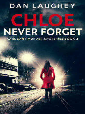 cover image of Chloe--Never Forget